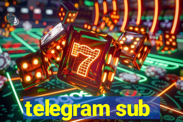 telegram sub